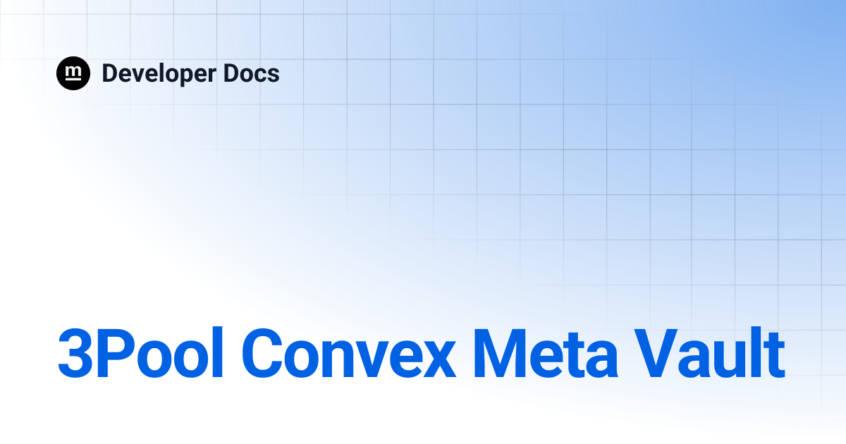 3Pool Convex Meta Vault | Developer Docs